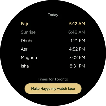 Hayya on a round Wear OS watch listing today's times